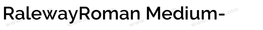 RalewayRoman Medium字体转换
